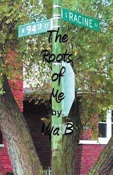 Paperback 94th & Racine: The Roots of Me Book
