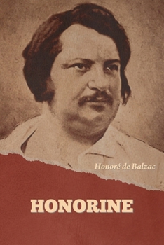 Honorine - Book #19 of the La Comédie Humaine