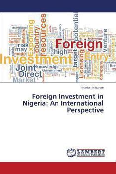 Paperback Foreign Investment in Nigeria: An International Perspective Book