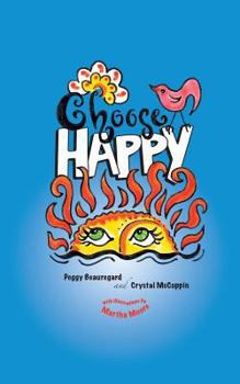 Paperback Choose Happy Book