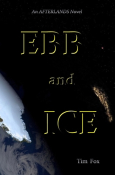 Paperback Ebb and Ice Book