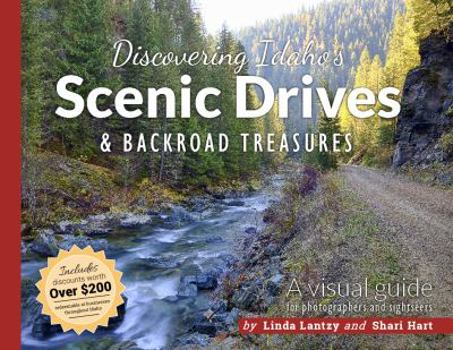 Paperback Discovering Idahos Scenic Drives and Backroad Treasures Book