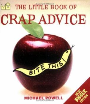 Paperback Little Book of Crap Advice Book