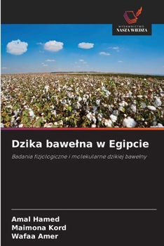 Paperback Dzika bawelna w Egipcie [Polish] Book