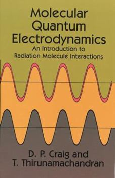 Paperback Molecular Quantum Electrodynamics Book