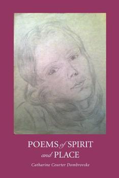 Paperback Poems of Spirit and Place Book