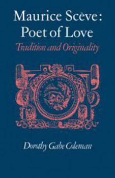 Hardcover Maurice Scève Poet of Love Book