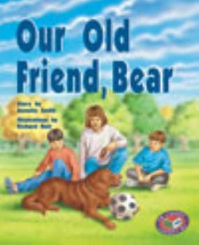 Paperback Our Old Friend, Bear Book