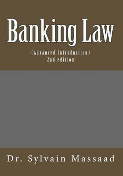 Paperback Advanced Introduction to Banking Law Book
