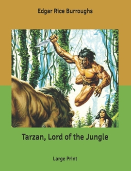 Paperback Tarzan, Lord of the Jungle: Large Print Book