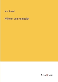 Paperback Wilhelm von Humboldt [German] Book