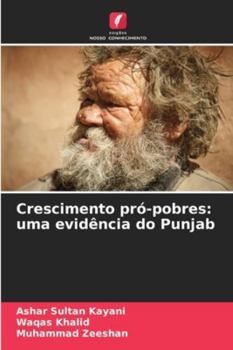 Paperback Crescimento pró-pobres: uma evidência do Punjab [Portuguese] Book