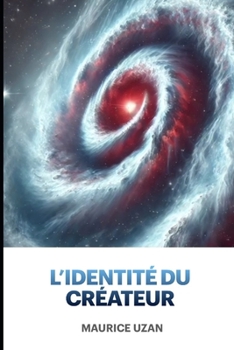 Paperback L'identité du Créateur [French] Book