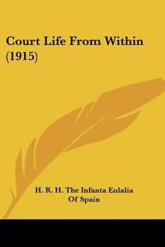 Court Life From Within (1915)