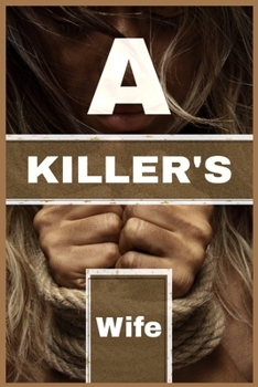 Paperback A Killer's Wife Book