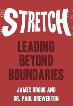 Paperback Stretch: Leading Beyond Boundaries Book