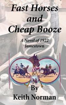 Paperback Fast Horses and Cheap Booze Book