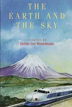 Hardcover The Earth and the Sky: Stories Book