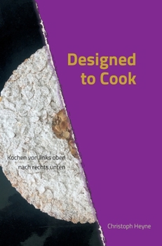 Designed to Cook (German Edition)
