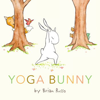 Board book Yoga Bunny Board Book: An Easter and Springtime Book for Kids Book