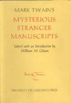 Hardcover Mark Twain's Mysterious Stranger Manuscripts (Volume 6) (Mark Twain Papers) Book