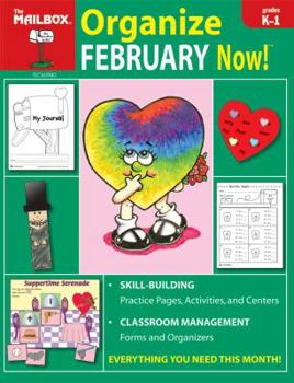 Paperback Organize February Now! (Grs. K-1) Book