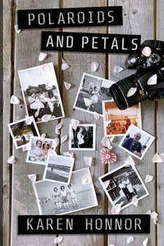 Paperback Polaroids and Petals Book