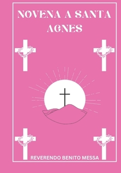 Paperback Novena a Santa Agnes [Spanish] Book