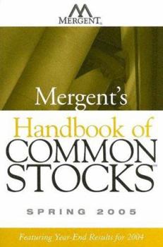 Paperback Mergent's Handbook of Common Stocks: Spring 2005 Book