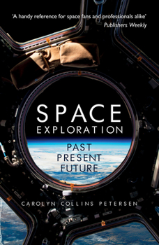 Paperback Space Exploration: Past, Present, Future Book