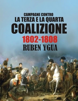 Paperback Campagne Contro La Terza E La Quarta Coalizione [Italian] Book