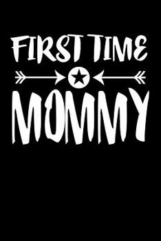 Paperback First Time Mommy: Family Collection Book