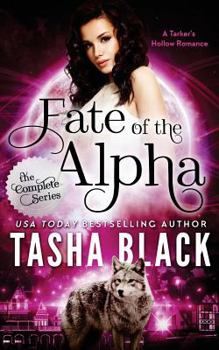 Paperback Fate of the Alpha: The Complete Bundle (Episodes 1-3) Book