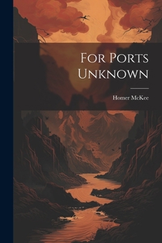 Paperback For Ports Unknown Book