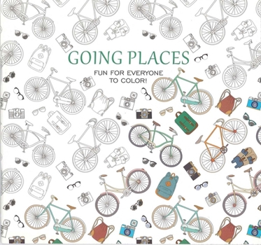 Paperback Going Places--18 Designs on Perforated Pages: Fun for Everyone to Color! Book