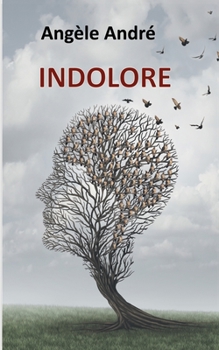 Paperback Indolore [French] Book