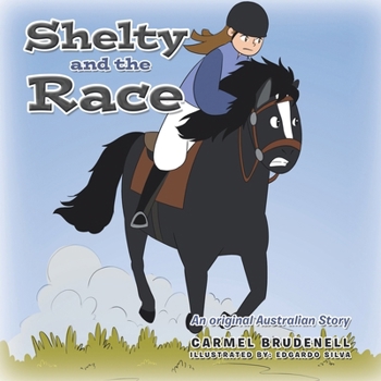 Paperback Shelty and the Race: An original Australian Story Book