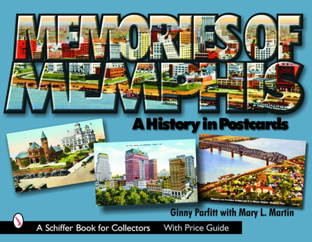 Paperback Memories of Memphis: A History in Postcards Book