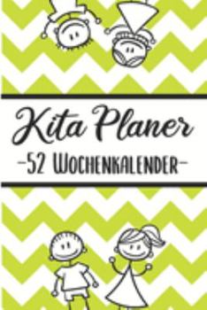 Kita Planer 52 Wochenplaner: Erzieherplaner 2019 2020 | Terminkalender A5, Kindergarten & Kita Planer, Kalender (German Edition)