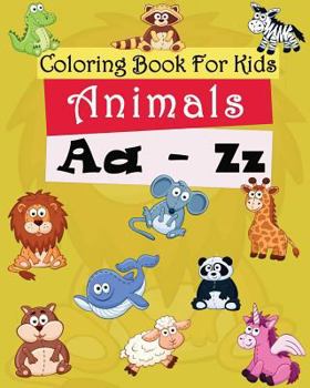 Paperback Coloring Book For Kids: Animals A-Z: Coloring pages Freestyle Book