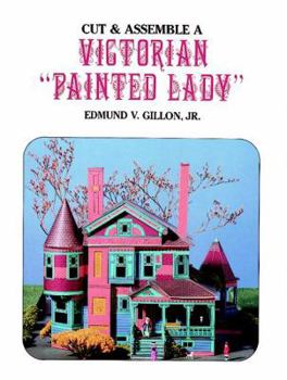 Paperback Cut and Assemble a Victorian "Painted Lady" Book