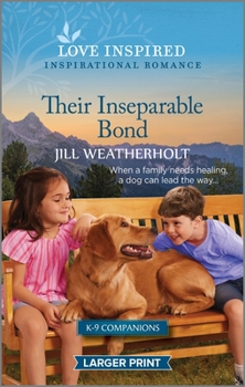 Mass Market Paperback Their Inseparable Bond: An Uplifting Inspirational Romance [Large Print] Book