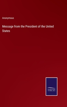 Hardcover Message from the President of the United States Book