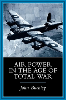 Paperback Air Power in the Age of Total War Book