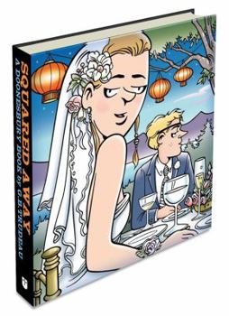 Hardcover Squared Away: A Doonesbury Book