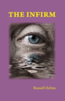 Paperback The Infirm Book