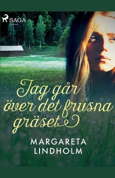 Paperback Jag går över det frusna gräset [Swedish] Book