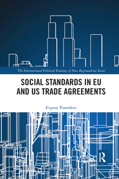 Paperback Social Standards in EU and US Trade Agreements Book