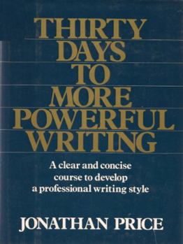 Hardcover Thirty Days to More Powerful Writing Book