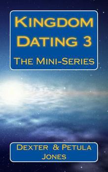Paperback Kingdom Dating 3: The Mini-Series Book